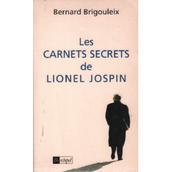 Carnets secrets de lionel jospin