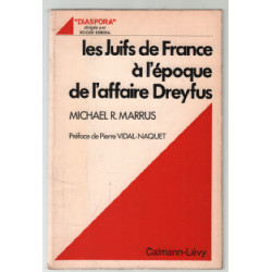 Les juifs de france à l'époque de l'affaire dreyfus