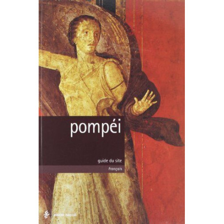 Pompéi / guide du site