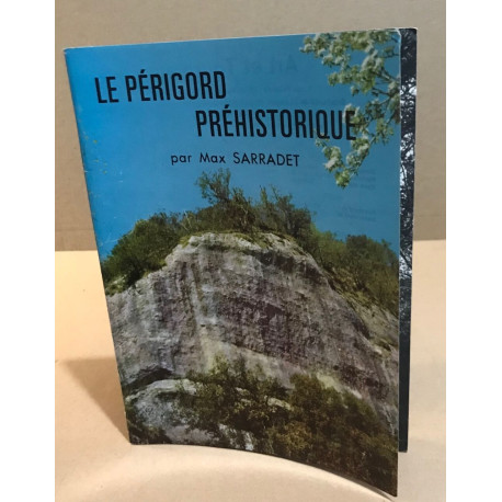 Le périgord préhistorique