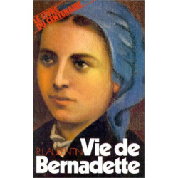 Vie de Bernadette