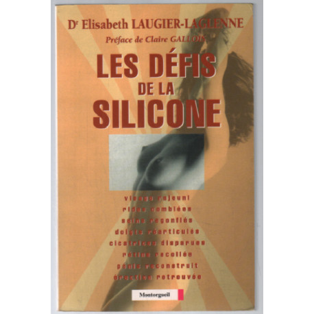 Les défis de la silicone