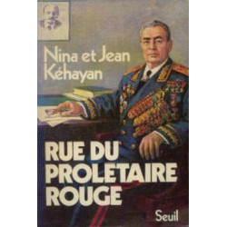 Rue du proletaire rouge : deux communistes français en u.r.s.s