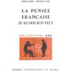 La pensée française d'aujourd'hui