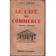 Le café du commerce