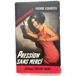 Pression sans merci