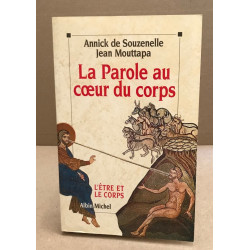 Parole au coeur du corps