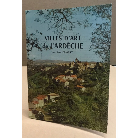 Villes d'art de l'ardeche