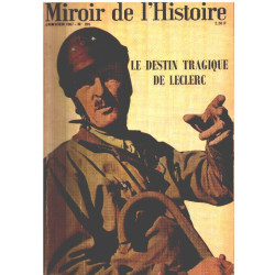 Revue mitoir de l'histoire n° 205 / le destin tragique de leclerc