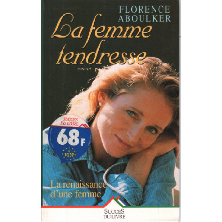 La femme-tendresse