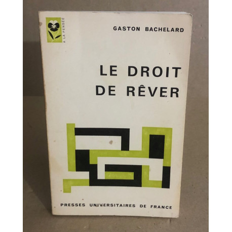 Le droit de rever