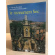 A aix-en-provence une enigme architecturale : le monument sec