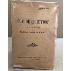 Claude lighfoot ( pied-leger )