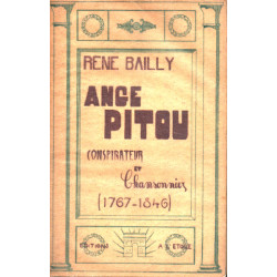 Ange pitou conspirateur et chansonnier ( 1767-1846 )