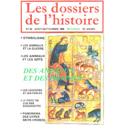 Les dossiers de l'histoire n° 62 / des animaux et des hommes