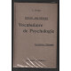 Vocabulaire de Psychologie Baccalauréat (résumé aide-mémoire 1929)