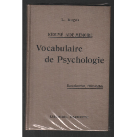 Vocabulaire de Psychologie Baccalauréat (résumé aide-mémoire 1929)