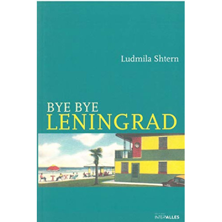 Bye Bye Leningrad