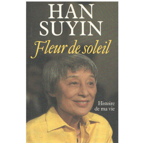 Fleur de soleil : Histoire de ma vie