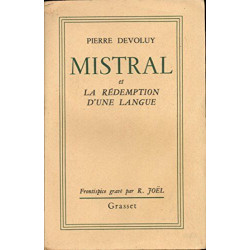 Mistral et la rédemption de la langue