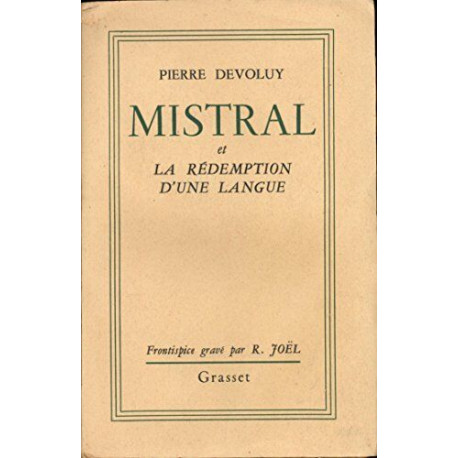 Mistral et la rédemption de la langue