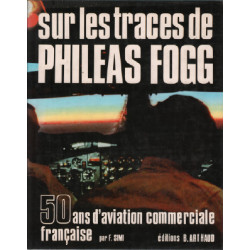 Sur les traces de philéas fogg