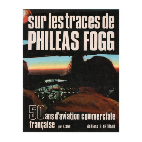 Sur les traces de philéas fogg