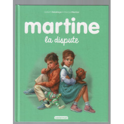 Martine : La dispute