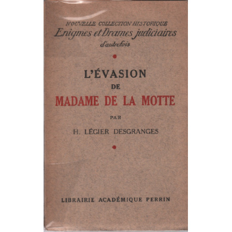 L'évasion de madame de la motte