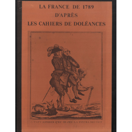 La France de 1789 d'après les cahiers de doléances / [exposition...