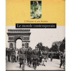 Le monde contemporain (L'homme et son histoire)