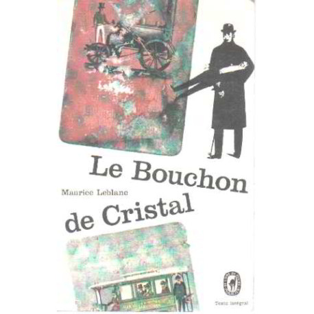 Le bouchon de cristal