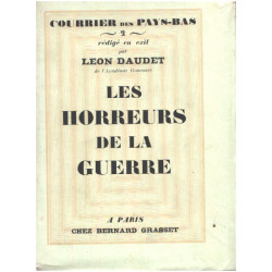 Les horreurs de la guerre / Tome II / Courrier des Pays Bas