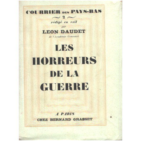 Les horreurs de la guerre / Tome II / Courrier des Pays Bas