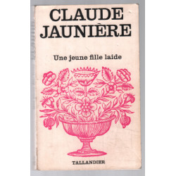 Une jeune fille laide