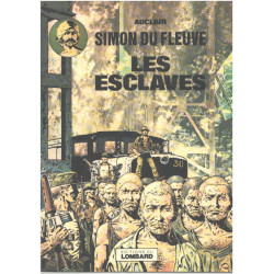 Simon du fleuve / les esclaves