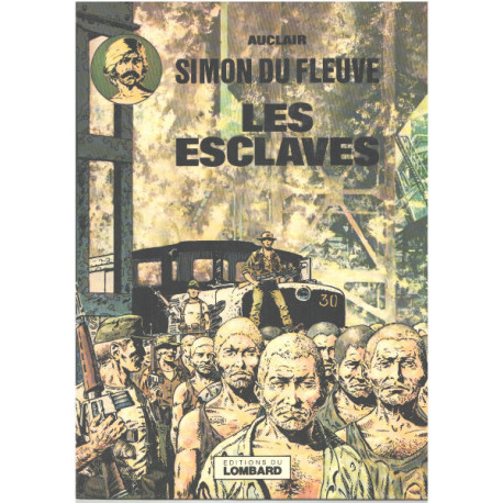 Simon du fleuve / les esclaves