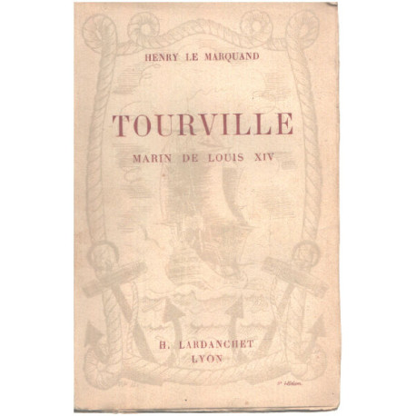 Tourville marin de Louis XIV