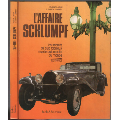 L'affaire Schlumpf (200 photos)