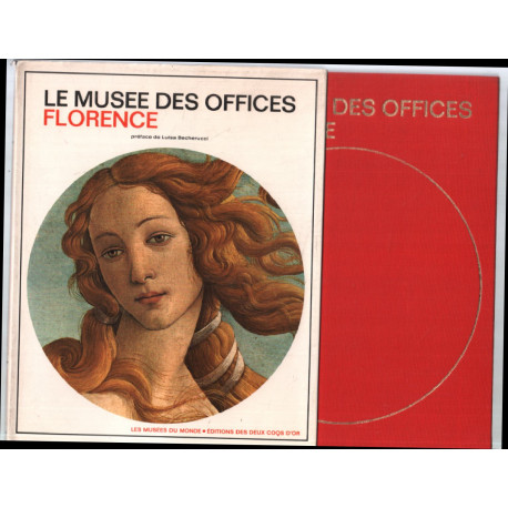 Le musée des offices : Florence