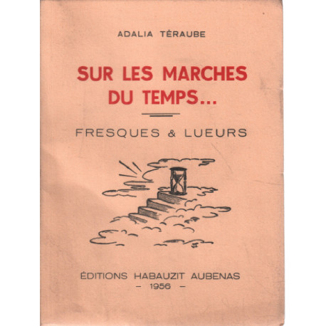 Sur les marches du temps