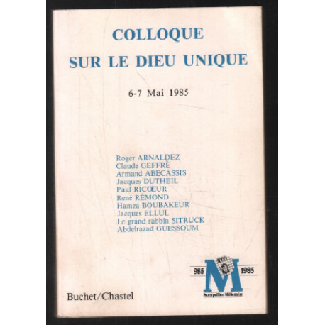 Colloque sur le dieu unique ( 6-7 mai 1985)