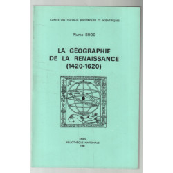 La géographie de la renaissance 1420-1620