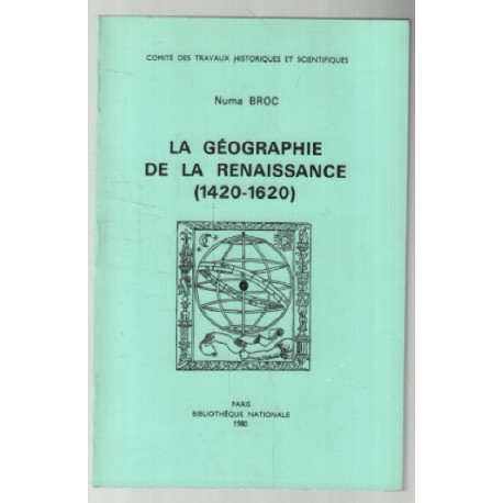 La géographie de la renaissance 1420-1620