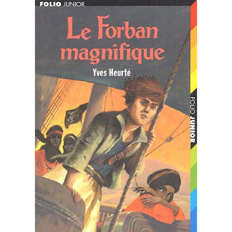 Le Forban magnifique