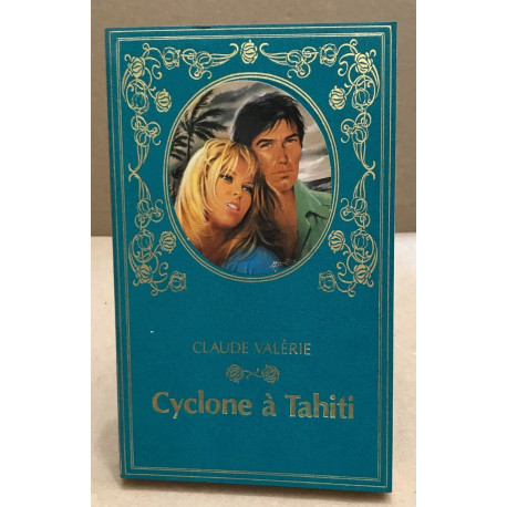 Cyclone à tahiti