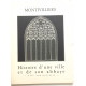 Montivilliers : histoire d' une ville et de son Abbaye