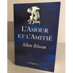 L'amour et l'amitié