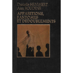 Apparitions fantomes et dédoublements