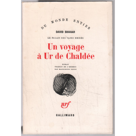 Un voyage à ur de chaldée